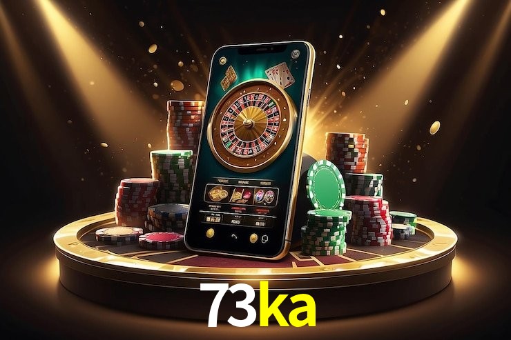 73ka - cassino ao vivo